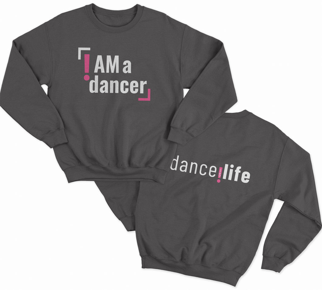Dance Is Life I AM A DANCER Charcoal