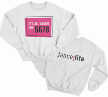 Load image into Gallery viewer, Dance Is Life 5678 crew
