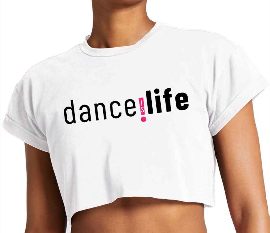 Dance Is Life Original Crop